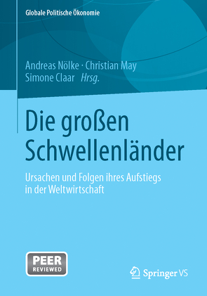 Die großen Schwellenländer von Claar,  Simone, May,  Christian, Nölke,  Andreas