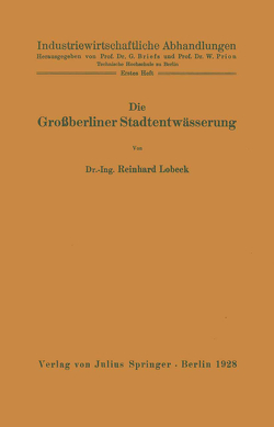 Die Großberliner Stadtentwässerung von Lobeck,  Reinhard, Prion,  W.