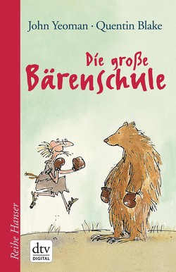 Die große Bärenschule von Blake,  Quentin, Ehlers,  Hanni, Kämper,  Regine, Yeoman,  John