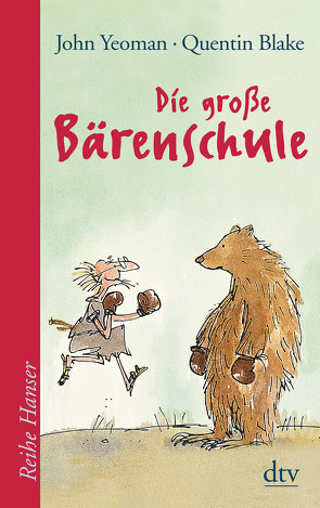 Die große Bärenschule von Blake,  Quentin, Ehlers,  Hanni, Kämper,  Regine, Yeoman,  John