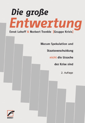 Die große Entwertung von Lohoff,  Ernst, Trenkle,  Norbert