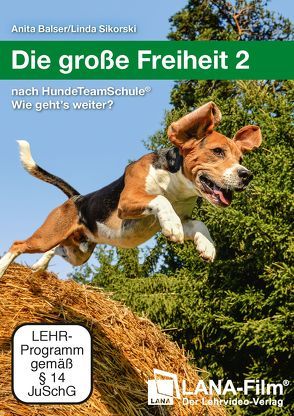 Die große Freiheit 2 von Balser,  Anita, Sikorski,  Linda