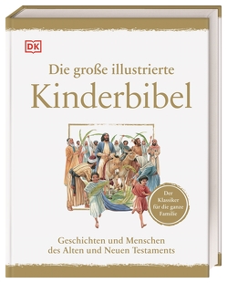 Die große illustrierte Kinderbibel von Costecalde,  Claude-Bernard