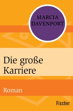 Die große Karriere von Davenport,  Marcia, Rossi,  Lino