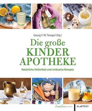 Die große Kinderapotheke von Tempel,  Georg F.W.