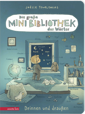 Die große Mini-Bibliothek der Wörter – Drinnen und draußen: Pappbilderbuch (Die große Mini-Bibliothek der Wörter) von Tourlonias,  Joelle