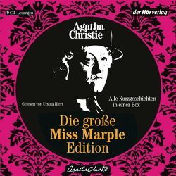 Die große Miss-Marple-Edition von Christie,  Agatha, Illert,  Ursula, Meinert,  Maria, Prost,  Klaus, Sandberg-Ciletti,  Mechtild, Schneider,  Hans-Karl, Weiser,  Edeltraud