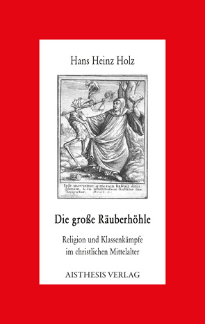 Die große Räuberhöhle von Holz,  Hans Heinz