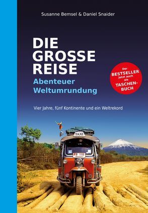 DIE GROSSE REISE von Bemsel,  Susanne, Snaider,  Daniel