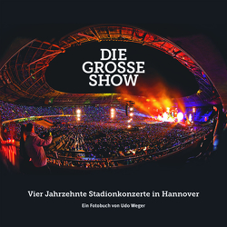 DIE GROSSE SHOW von Janssen,  Uwe, Weger,  Udo