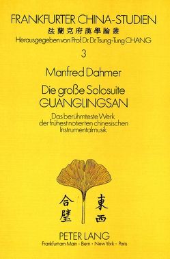 Die grosse Solosuite Guanglingsan von Dahmer,  Manfred