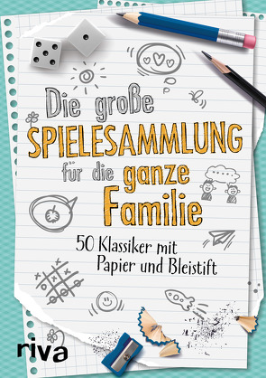 Die große Spielesammlung für die ganze Familie von Hegemann,  Emma