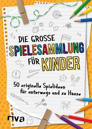 Die große Spielesammlung für Kinder von Hegemann,  Emma