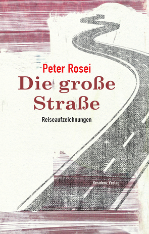 Die große Straße von Rosei,  Peter