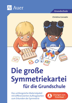 Die große Symmetriekartei für die Grundschule von Conradin,  Christina, Sauer,  Theadore