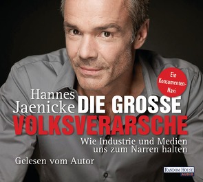 Die große Volksverarsche von Jaenicke,  Hannes