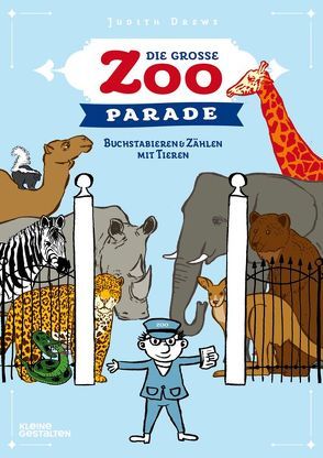 Die große Zoo-Parade von Drews,  Judith