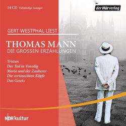 Die großen Erzählungen von Mann,  Thomas, Westphal,  Gert