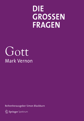 Die großen Fragen – Gott von Schleitzer,  Anna, Vernon,  Mark