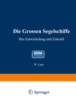 Die grossen Segelschiffe von Laas,  W.