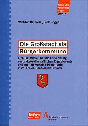 Die Großstadt als Bürgerkommune von Osthorst,  Winfried, Prigge,  Rolf