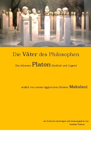 Die Großväter des Philosophen von Theisen,  Joachim