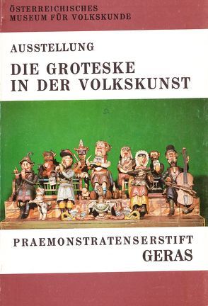 Die Groteske in der Volkskunst von Schmidt,  Leopold