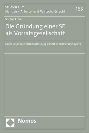 Die Gründung einer SE als Vorratsgesellschaft von Freier,  Sophie