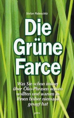 Die Grüne Farce von Pabeschitz,  Stefan