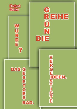 Die Grüne Reihe von Gerike,  Herbert