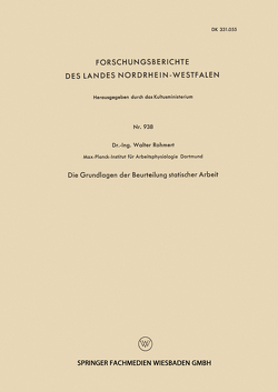 Die Grundlagen der Beurteilung statischer Arbeit von Rohmert,  Walter