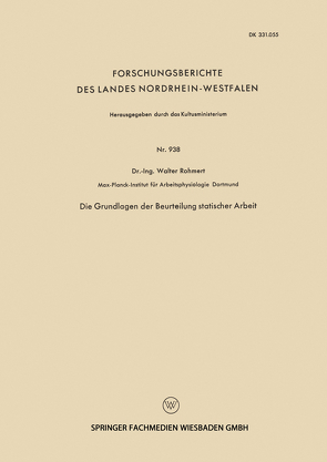 Die Grundlagen der Beurteilung statischer Arbeit von Rohmert,  Walter