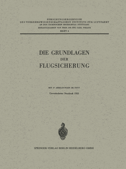 Die Grundlagen der Flugsicherung von Lambert,  Walther, Pirath,  Carl