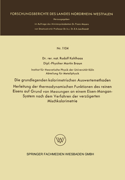 Die grundlegenden kalorimetrischen Auswertemethoden von Kohlhaas,  Rudolf