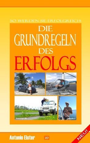 Die Grundregeln des Erfolgs von Elster,  Antonio