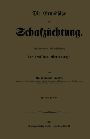 Die Grundsätze der Schafzüchtung von Janke,  Heinrich