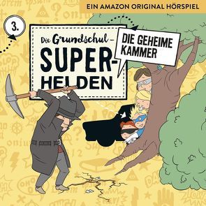 Die Grundschul-Superhelden / Die geheime Kammer von Lamp,  Florian, Sumfleth,  Marco