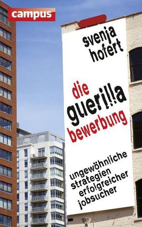 Die Guerilla-Bewerbung von Hofert,  Svenja