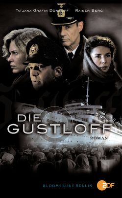 Die Gustloff von Berg,  Rainer, Dönhoff,  Tatjana Gräfin