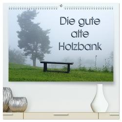 Die gute alte Holzbank (hochwertiger Premium Wandkalender 2024 DIN A2 quer), Kunstdruck in Hochglanz von Flori0,  Flori0