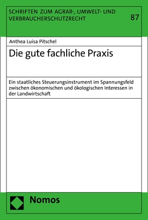 Die gute fachliche Praxis von Pitschel,  Anthea Luisa