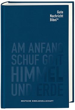 Die Gute Nachricht Bibel