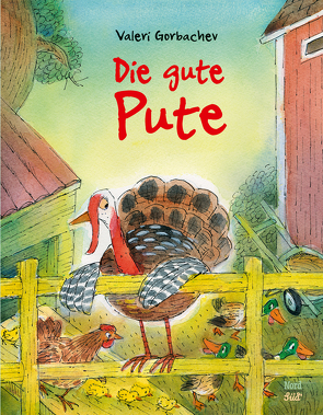 Die gute Pute von Gorbachev,  Valeri, Martins,  Elisa