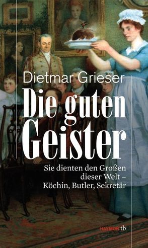 Die guten Geister von Grieser,  Dietmar