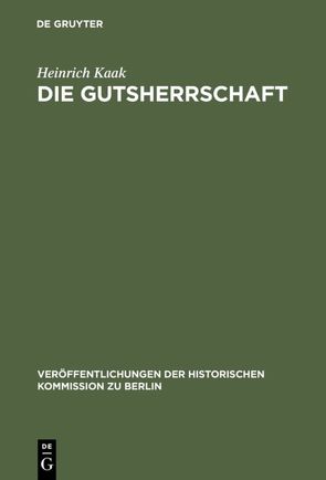 Die Gutsherrschaft von Kaak,  Heinrich