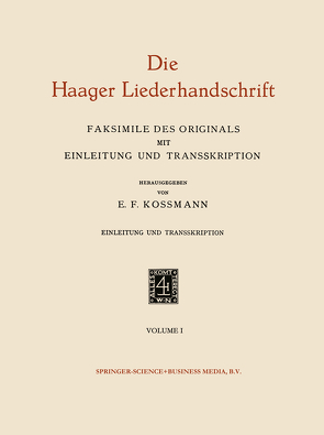 Die Haager Liederhandschrift von Kossmann,  E.F.