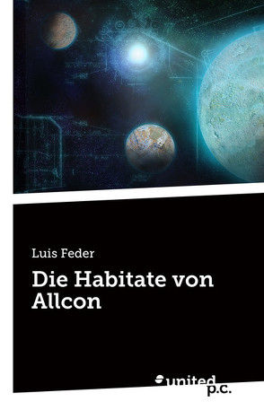 Die Habitate von Allcon von Feder,  Luis