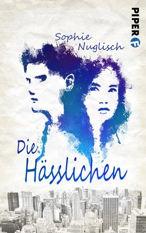 Die Hässlichen von Nuglisch,  Sophie