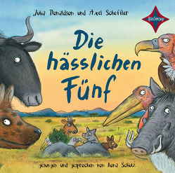 Die hässlichen Fünf von Donaldson,  Julia, Naoura,  Salah, Scheffler,  Axel, Schulz,  Ilona