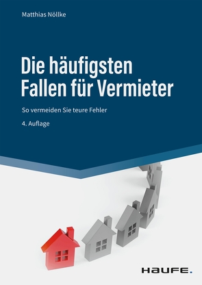 Die häufigsten Fallen für Vermieter von Nöllke,  Matthias